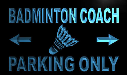 Badminton Coach Parking Only Neon Light Sign